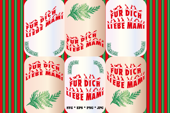6 X Für Dich Liebe Mami Christmas Graphics for Handmade Creations