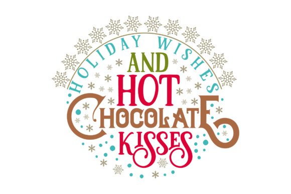 Holiday Wishes & Hot Chocolate Kisses: Christmas Crafts